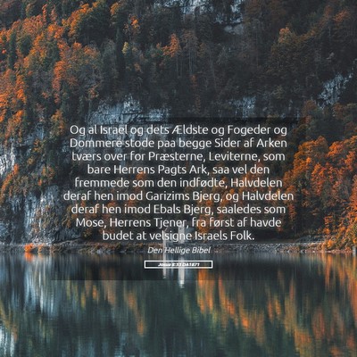 Picture 05 - Josua 8:33 DA1871 - Og al Israel og dets Ældste og Fogeder og - Bible Verse Picture