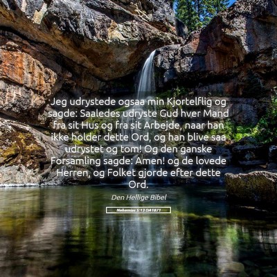 Picture 05 - Nehemias 5:13 DA1871 - Jeg udrystede ogsaa min Kjortelflig og sagde: - Bible Verse Picture