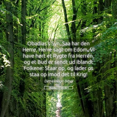 Picture 05 - Obadias 1:1 DA1871 - Obadias's Syn. Saa har den Herre, Herre sagt om - Bible Verse Picture
