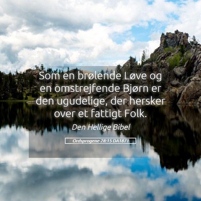 Picture 05 - Ordsprogene 28:15 DA1871 - Som en brølende Løve og en omstrejfende Bjørn - Bible Verse Picture