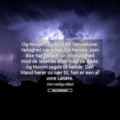 Picture 05 - Rut 2:20 DA1871 - Og Noomi sagde til sin Sønnekone: Velsignet - Bible Verse Picture