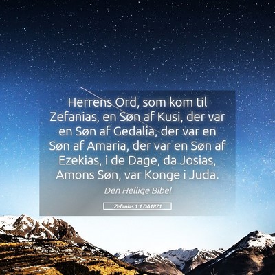 Picture 05 - Zefanias 1:1 DA1871 - Herrens Ord, som kom til Zefanias, en Søn af - Bible Verse Picture