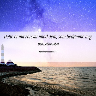 Picture 06 - 1 Korintherne 9:3 DA1871 - Dette er mit Forsvar imod dem, som bedømme - Bible Verse Picture