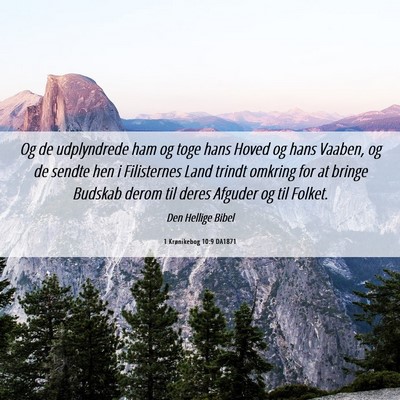 Picture 06 - 1 Krønikebog 10:9 DA1871 - Og de udplyndrede ham og toge hans Hoved og hans - Bible Verse Picture