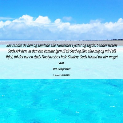 Picture 06 - 1 Samuel 5:11 DA1871 - Saa sendte de hen og samlede alle Filisternes - Bible Verse Picture