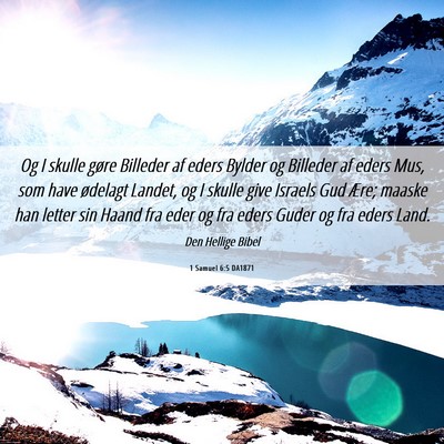Picture 06 - 1 Samuel 6:5 DA1871 - Og I skulle gøre Billeder af eders Bylder og - Bible Verse Picture
