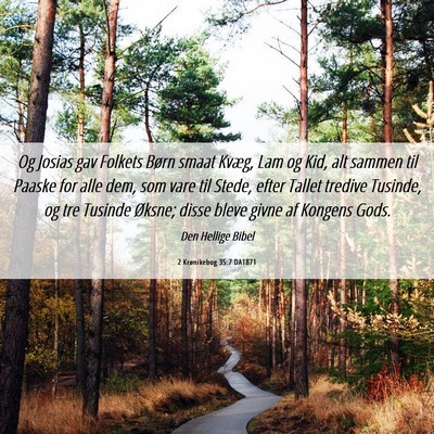 Picture 06 - 2 Krønikebog 35:7 DA1871 - Og Josias gav Folkets Børn smaat Kvæg, Lam og - Bible Verse Picture