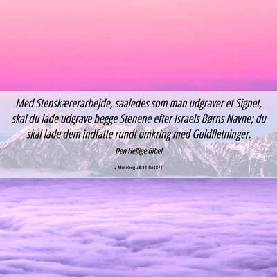 Picture 06 - 2 Mosebog 28:11 DA1871 - Med Stenskærerarbejde, saaledes som man udgraver - Bible Verse Picture