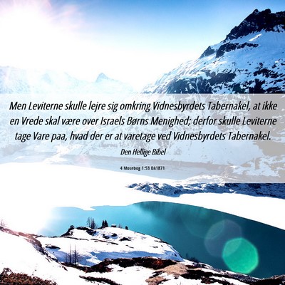 Picture 06 - 4 Mosebog 1:53 DA1871 - Men Leviterne skulle lejre sig omkring - Bible Verse Picture