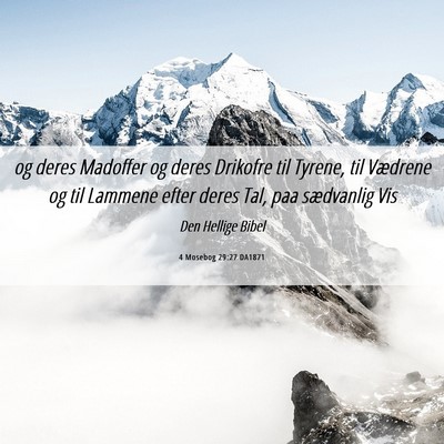 Picture 06 - 4 Mosebog 29:27 DA1871 - og deres Madoffer og deres Drikofre til Tyrene, - Bible Verse Picture