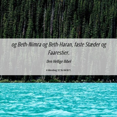 Picture 06 - 4 Mosebog 32:36 DA1871 - og Beth-Nimra og Beth-Haran, faste Stæder og - Bible Verse Picture