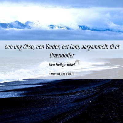 Picture 06 - 4 Mosebog 7:15 DA1871 - een ung Okse, een Væder, eet Lam, aargammelt, - Bible Verse Picture