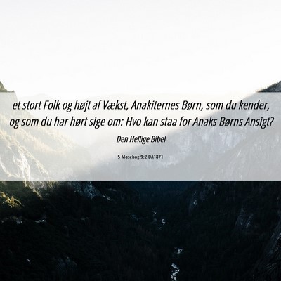 Picture 06 - 5 Mosebog 9:2 DA1871 - et stort Folk og højt af Vækst, Anakiternes - Bible Verse Picture