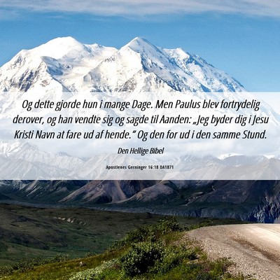 Picture 06 - Apostlenes Gerninger 16:18 DA1871 - Og dette gjorde hun i mange Dage. Men Paulus blev - Bible Verse Picture