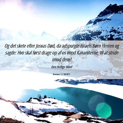 Picture 06 - Dommer 1:1 DA1871 - Og det skete efter Josvas Død, da adspurgte - Bible Verse Picture