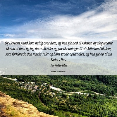 Picture 06 - Dommer 14:19 DA1871 - Og Herrens Aand kom heftig over ham, og han gik - Bible Verse Picture