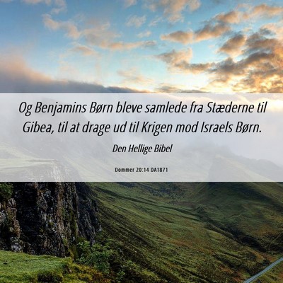 Picture 06 - Dommer 20:14 DA1871 - Og Benjamins Børn bleve samlede fra Stæderne - Bible Verse Picture
