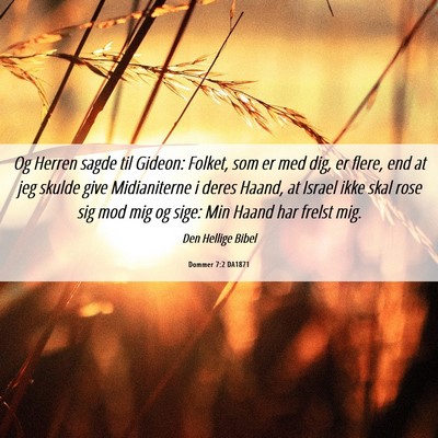 Picture 06 - Dommer 7:2 DA1871 - Og Herren sagde til Gideon: Folket, som er med - Bible Verse Picture