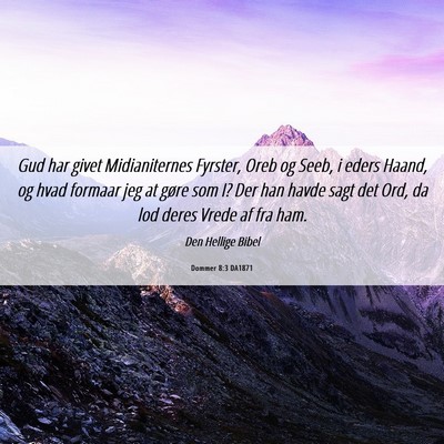 Picture 06 - Dommer 8:3 DA1871 - Gud har givet Midianiternes Fyrster, Oreb og - Bible Verse Picture