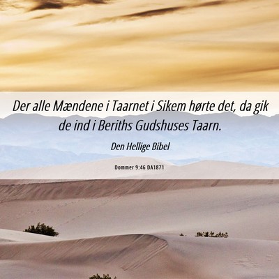 Picture 06 - Dommer 9:46 DA1871 - Der alle Mændene i Taarnet i Sikem hørte det, - Bible Verse Picture