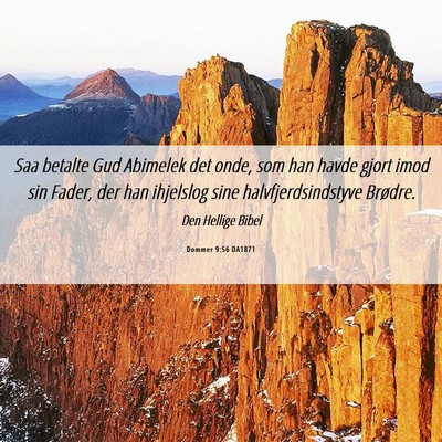 Picture 06 - Dommer 9:56 DA1871 - Saa betalte Gud Abimelek det onde, som han havde - Bible Verse Picture
