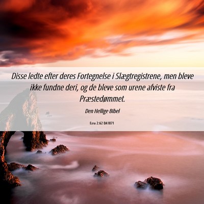 Picture 06 - Ezra 2:62 DA1871 - Disse ledte efter deres Fortegnelse i - Bible Verse Picture