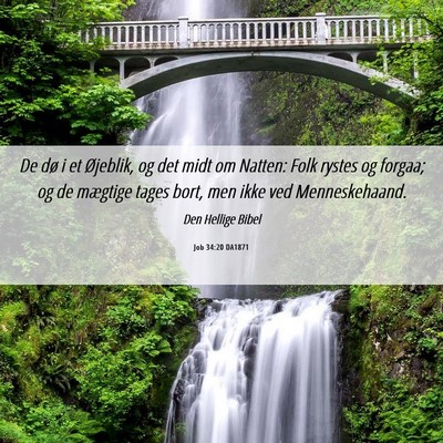 Picture 06 - Job 34:20 DA1871 - De dø i et Øjeblik, og det midt om Natten: Folk - Bible Verse Picture