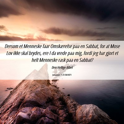 Picture 06 - Johannes 7:23 DA1871 - Dersom et Menneske faar Omskærelse paa en - Bible Verse Picture