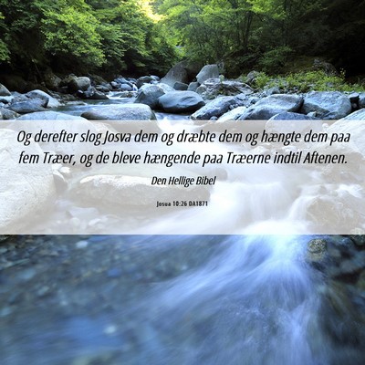 Picture 06 - Josua 10:26 DA1871 - Og derefter slog Josva dem og dræbte dem og - Bible Verse Picture