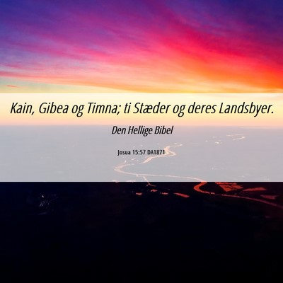 Picture 06 - Josua 15:57 DA1871 - Kain, Gibea og Timna; ti Stæder og deres - Bible Verse Picture