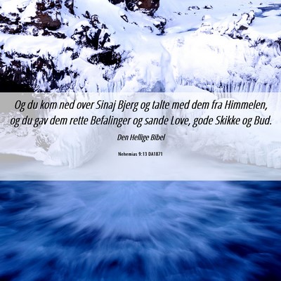 Picture 06 - Nehemias 9:13 DA1871 - Og du kom ned over Sinaj Bjerg og talte med dem - Bible Verse Picture