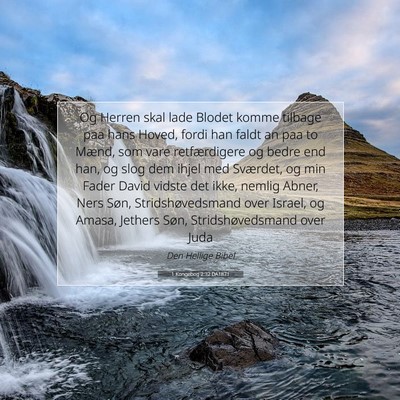 Picture 07 - 1 Kongebog 2:32 DA1871 - Og Herren skal lade Blodet komme tilbage paa hans - Bible Verse Picture