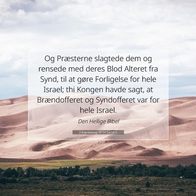 Picture 07 - 2 Krønikebog 29:24 DA1871 - Og Præsterne slagtede dem og rensede med deres - Bible Verse Picture