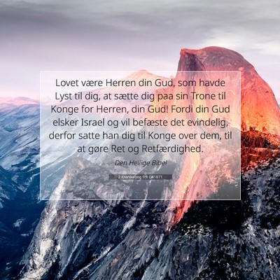 Picture 07 - 2 Krønikebog 9:8 DA1871 - Lovet være Herren din Gud, som havde Lyst til - Bible Verse Picture