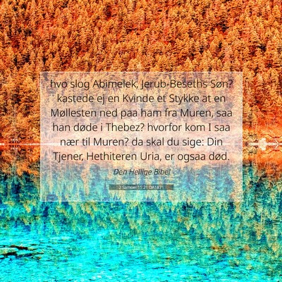 Picture 07 - 2 Samuel 11:21 DA1871 - hvo slog Abimelek, Jerub-Beseths Søn? kastede ej - Bible Verse Picture