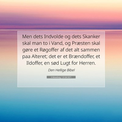 Picture 07 - 3 Mosebog 1:9 DA1871 - Men dets Indvolde og dets Skanker skal man to i - Bible Verse Picture