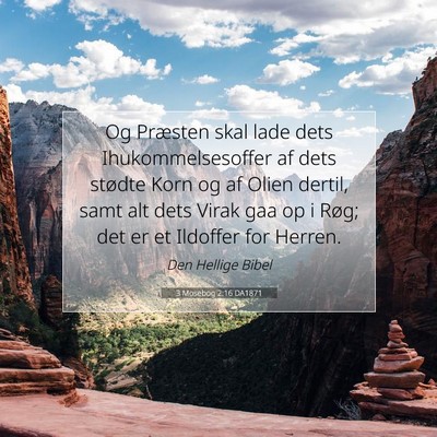 Picture 07 - 3 Mosebog 2:16 DA1871 - Og Præsten skal lade dets Ihukommelsesoffer af - Bible Verse Picture