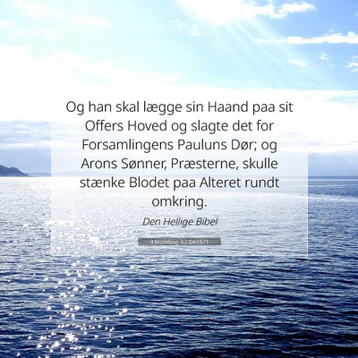Picture 07 - 3 Mosebog 3:2 DA1871 - Og han skal lægge sin Haand paa sit Offers Hoved - Bible Verse Picture