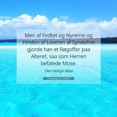 Picture 07 - 3 Mosebog 9:10 DA1871 - Men af Fedtet og Nyrerne og Hinden af Leveren af - Bible Verse Picture