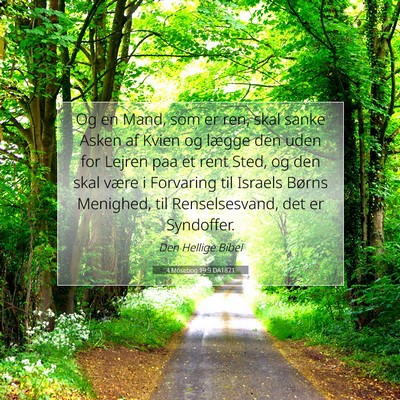 Picture 07 - 4 Mosebog 19:9 DA1871 - Og en Mand, som er ren, skal sanke Asken af Kvien - Bible Verse Picture