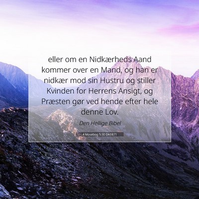 Picture 07 - 4 Mosebog 5:30 DA1871 - eller om en Nidkærheds Aand kommer over en Mand, - Bible Verse Picture