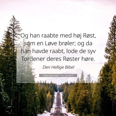Picture 07 - Aabenbaringen 10:3 DA1871 - Og han raabte med høj Røst, som en Løve - Bible Verse Picture