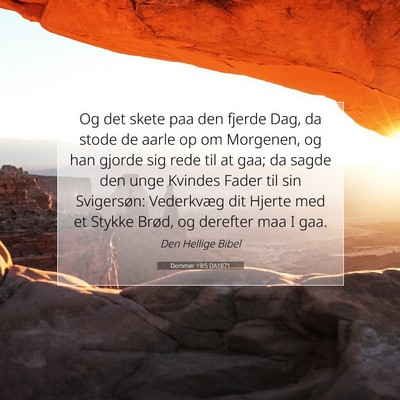 Picture 07 - Dommer 19:5 DA1871 - Og det skete paa den fjerde Dag, da stode de - Bible Verse Picture