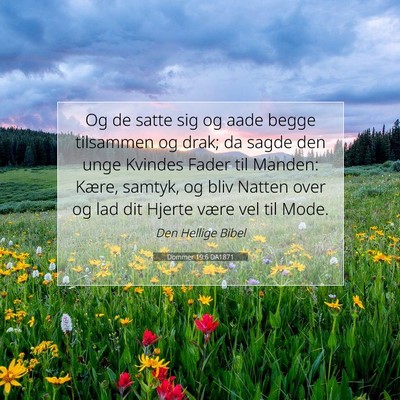 Picture 07 - Dommer 19:6 DA1871 - Og de satte sig og aade begge tilsammen og drak; - Bible Verse Picture