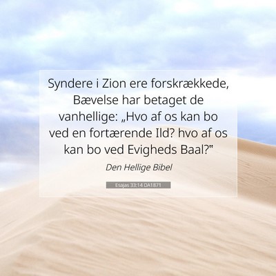 Picture 07 - Esajas 33:14 DA1871 - Syndere i Zion ere forskrækkede, Bævelse har - Bible Verse Picture
