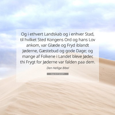 Picture 07 - Ester 8:17 DA1871 - Og i ethvert Landskab og i enhver Stad, til - Bible Verse Picture