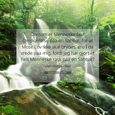 Picture 07 - Johannes 7:23 DA1871 - Dersom et Menneske faar Omskærelse paa en - Bible Verse Picture