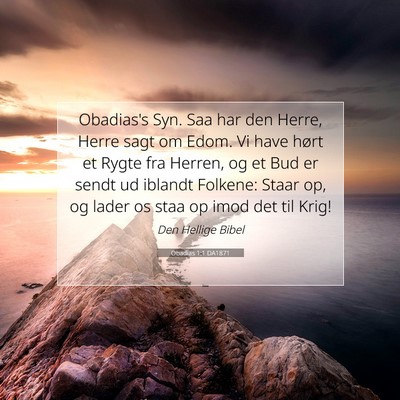 Picture 07 - Obadias 1:1 DA1871 - Obadias's Syn. Saa har den Herre, Herre sagt om - Bible Verse Picture