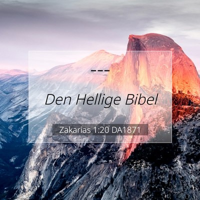 Picture 07 - Zakarias 1:20 DA1871 -  - Bible Verse Picture