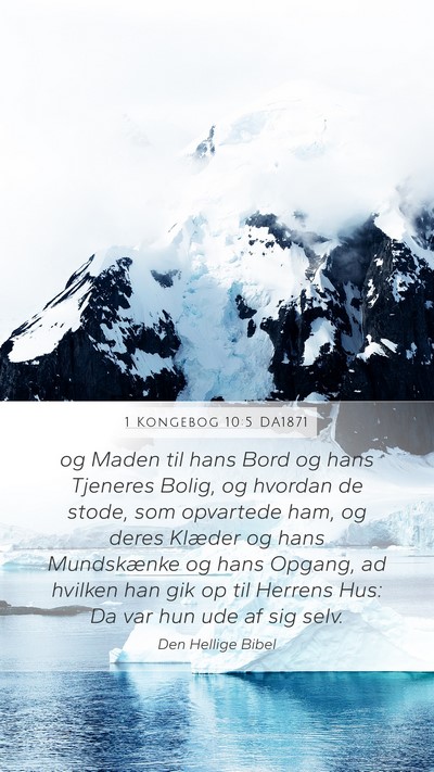 1 Kongebog 10:5 DA1871 Bible Verse Image